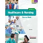 MOVING INTO HEALTHCARE & NURSING: COURSE BOOK 9781907575679 <華通書坊/姆斯>