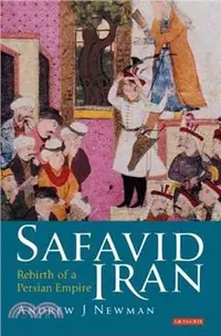 在飛比找三民網路書店優惠-Safavid Iran ─ Rebirth of a Pe