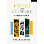 PINTER AND STOPPARD: A DIRECTOR’S VIEW