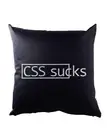 Css Sucks Cushion Pillow Fun Geek Nerd Computer Science Scientist Web Designer