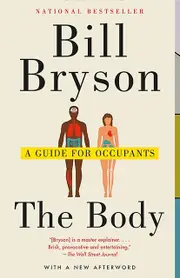 The Body A Guide For Occupants by Bill Bryson Paperback Book