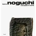 ISAMU NOGUCHI: A SCULPTOR’S WORLD