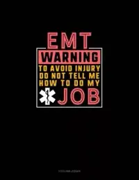 在飛比找博客來優惠-EMT Warning To Avoid Injury Do