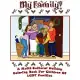 My Family: A Multi-Cultural Holiday Coloring Book for Children of LGBT Families!