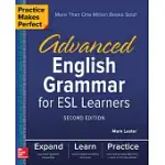 ADVANCED ENGLISH GRAMMAR FOR ESL LEARNERS