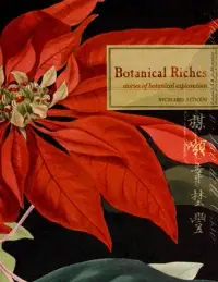 在飛比找博客來優惠-Botanical Riches: Stories of B