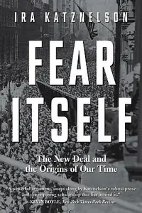 在飛比找誠品線上優惠-Fear Itself: The New Deal and 