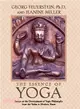 The Essence of Yoga ─ Essays on the Development of Yogic Philosophy from the Vedas to Modern Times