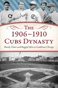 在飛比找誠品線上優惠-The 1906-1910 Cubs Dynasty: Ro