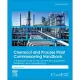Chemical and Process Plant Commissioning Handbook: A Practical Guide to Plant System and Equipment Installation and Commissioning