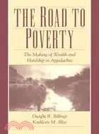 在飛比找三民網路書店優惠-The Road to Poverty：The Making