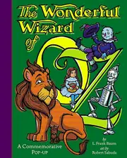 The Wonderful Wizard Of Oz A Commemorative Popup by L Frank Baum & Illustrated by Robert Sabuda Paperback Book
