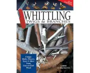 Whittling Twigs & Branches - 2nd Edition