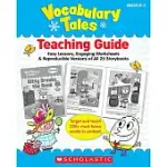 VOCABULARY TALES: 25 READ-ALOUD STORYBOOKS THAT TEACH 200+ MUST-KNOW WORDS TO BOOST KIDS’ READING, WRITING & SPEAKING SKILLS