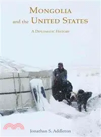 在飛比找三民網路書店優惠-Mongolia and the United States