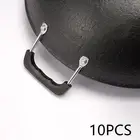10Pcs Wok Handles Scaldingproof Stainless Steel for Kitchen Cookware Parts