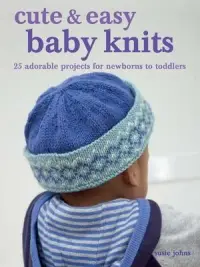 在飛比找博客來優惠-Cute & Easy Baby Knits: 25 Ado