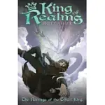 KING OF REALMS: THE REVENGE OF THE ETHARI KING (BOOK 5)