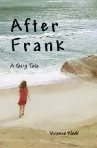 在飛比找博客來優惠-After Frank: A Fairy Tale