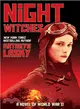 Night Witches ─ A Novel of World War II