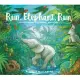 Run, Elephant, Run: An Indonesian Rainforest Adventure