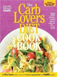 在飛比找三民網路書店優惠-The CarbLovers Diet Cookbook