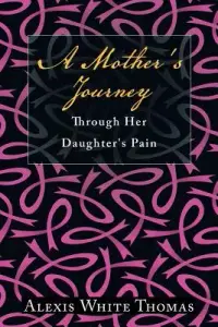 在飛比找博客來優惠-A Mother’s Journey Through Her