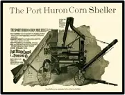 1906 Port Huron Engine & Thresher Co. New Metal Sign: Corn Sheller Featured
