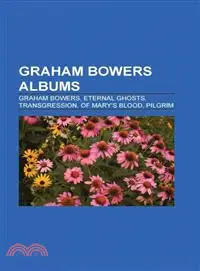 在飛比找三民網路書店優惠-Graham Bowers Albums