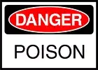 Poison Danger OSHA / ANSI LABEL DECAL STICKER