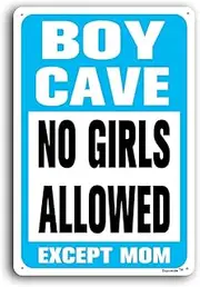 8"x12" Aluminum Sign, Boy Cave Signs No Girls Allowed Except Mom Sign, Blue Metal Sign for Little Man Cave Bedroom Living Room Wall Decor