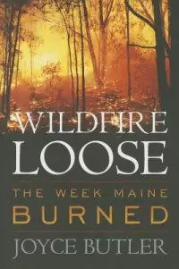 在飛比找博客來優惠-Wildfire Loose: The Week Maine