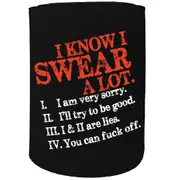 Alcohol Stubby Holder - I Swear Alot - Funny Novelty Birthday Gift Joke Beer Can Bottle Coolie