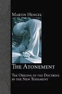 在飛比找博客來優惠-The Atonement: The Origins of 