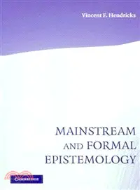 在飛比找三民網路書店優惠-Mainstream and Formal Epistemo