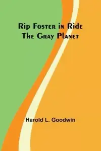 在飛比找博客來優惠-Rip Foster in Ride the Gray Pl