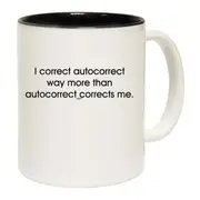Correct Autocorrect Way More Mug Cup