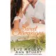 Sweet Champagne: Wine Pairing, A Silver Fox Resort Second Chance Novel