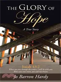 在飛比找三民網路書店優惠-The Glory of Hope ─ Isaiah 43: