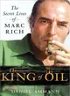 The King of Oil ─ The Secret Lives of Marc Rich