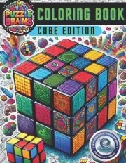 Puzzle Brains Coloring Book: Cube Edition by Jessica Leneave Paperback Book