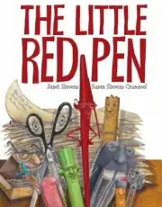 The Little Red Pen by Janet Stevens and Susan Stevens Crummel
