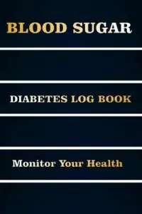 在飛比找博客來優惠-Blood Sugar Diabetes Log Book 