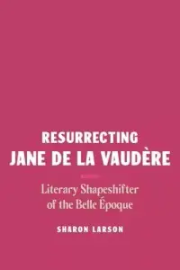 在飛比找博客來優惠-Resurrecting Jane de la Vaudèr