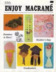 Enjoy Macrame May/June 1980 Vol. 4 No. 3 Newsletter Organizer, Jewelry Patterns