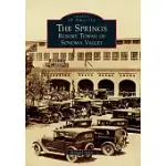 THE SPRINGS: RESORT TOWNS OF SONOMA VALLEY
