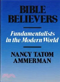 在飛比找三民網路書店優惠-Bible Believers ― Fundamentali