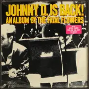 FATAL FLOWERS: johnny d. is back ATLANTIC 12" LP 33 RPM Sealed