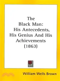 在飛比找三民網路書店優惠-The Black Man ― His Antecedent