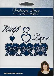 TATTERED LACE Cutting Die - HARMONY WITH LOVE - Hearts